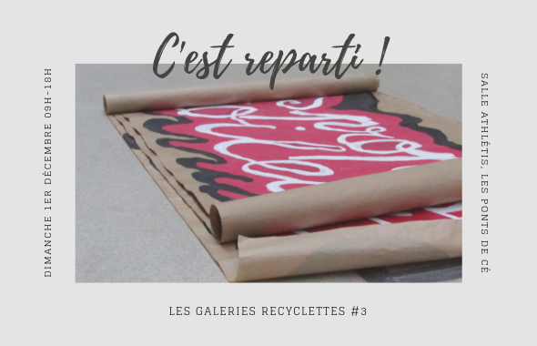 Les Galeries Recyclettes #3 | Appel à candidatures !