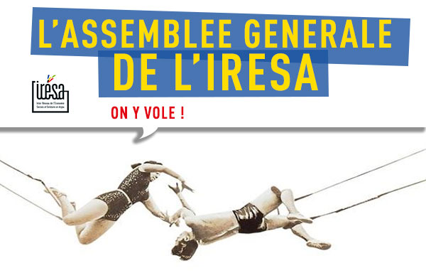 Assemblée générale de l’Iresa, le 6 juin prochain