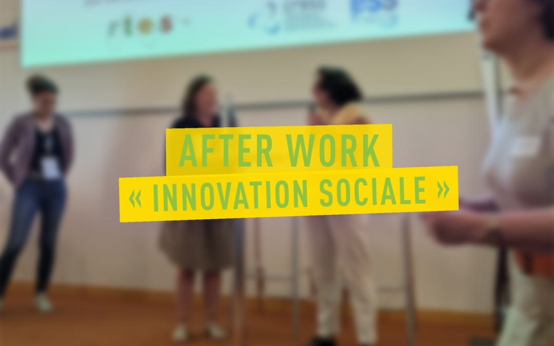 Parlons Innovation sociale en afterwork !