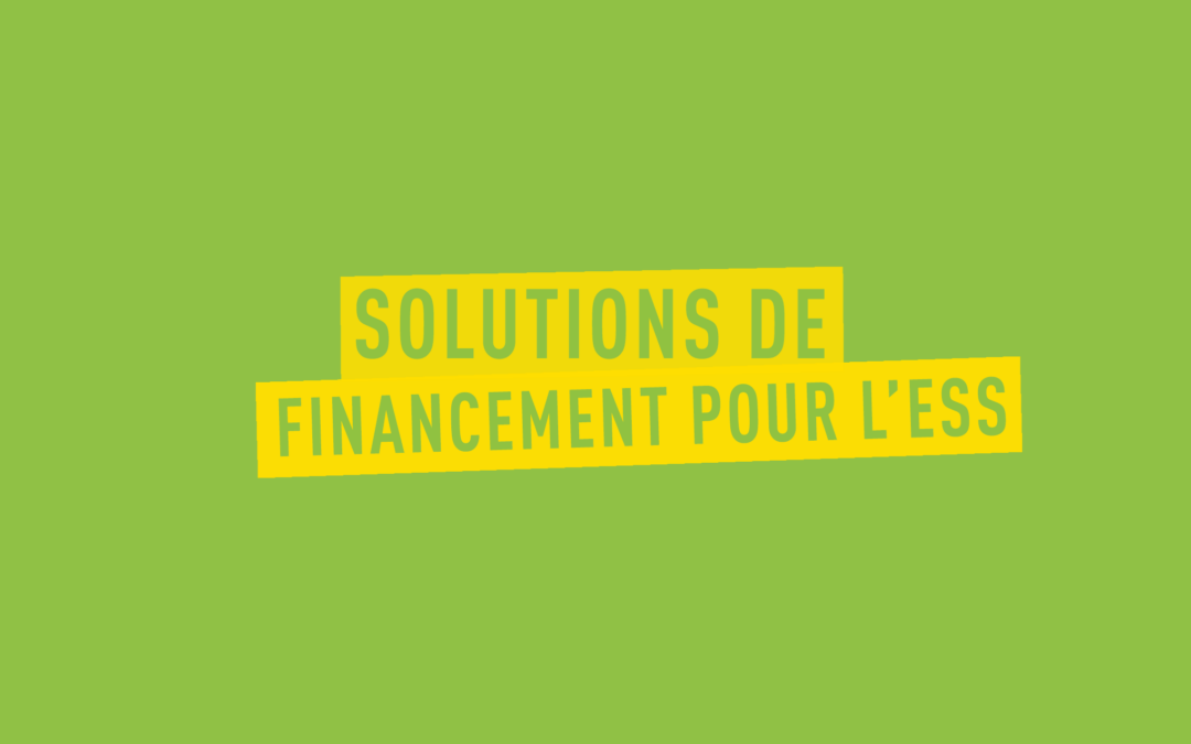 Un cycle de webinaires autour des solutions de financement ESS 